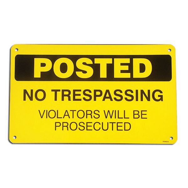 6" x 10" Aluminum Sign - No Trespassing